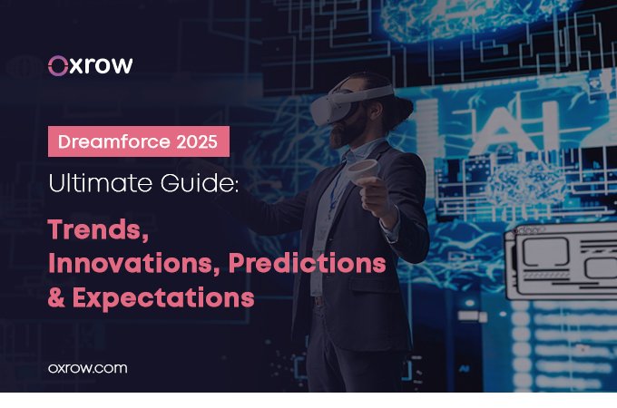 Dreamforce 2025 Ultimate Guide: Trends, Innovations, Predictions & Expectations
